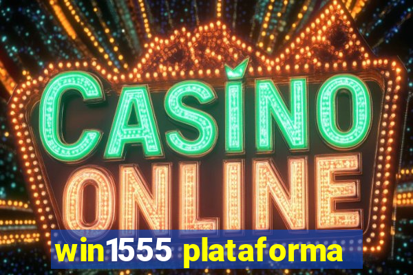 win1555 plataforma